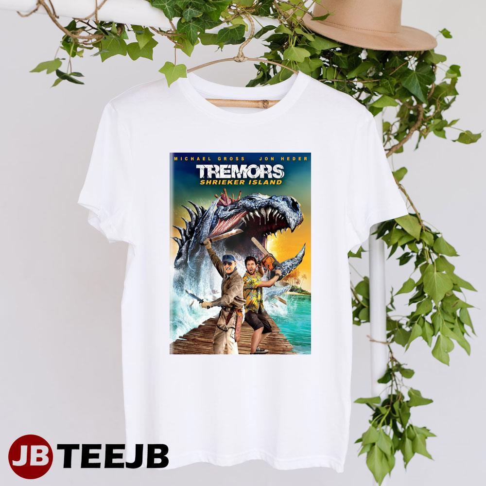 Tremors Shrieker Island Michael Gross Jon Heder Movie TeeJB Unisex T-Shirt