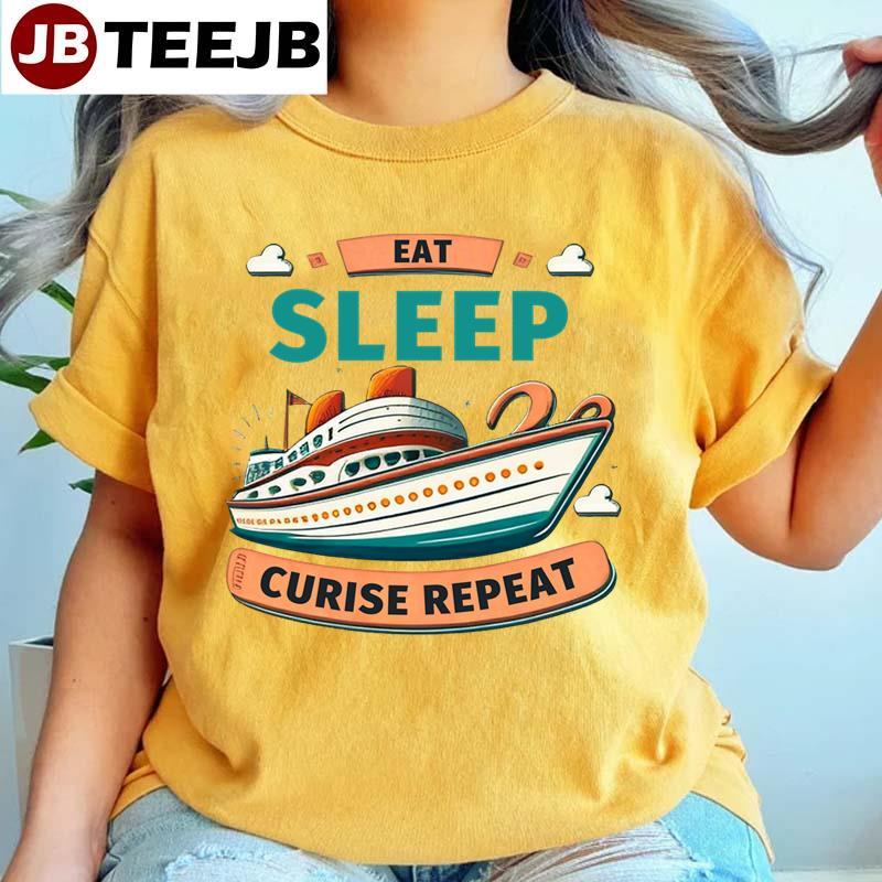 Vintage Eat Sleep Cruise Repeat TeeJB Unisex T-Shirt