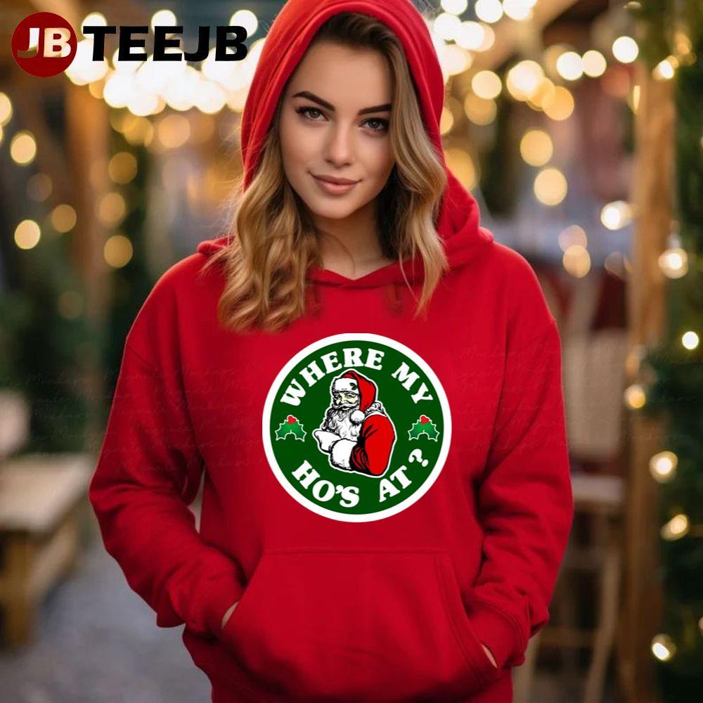 Where My Ho’s At Bad Santa Christmas TeeJB Unisex Hoodie