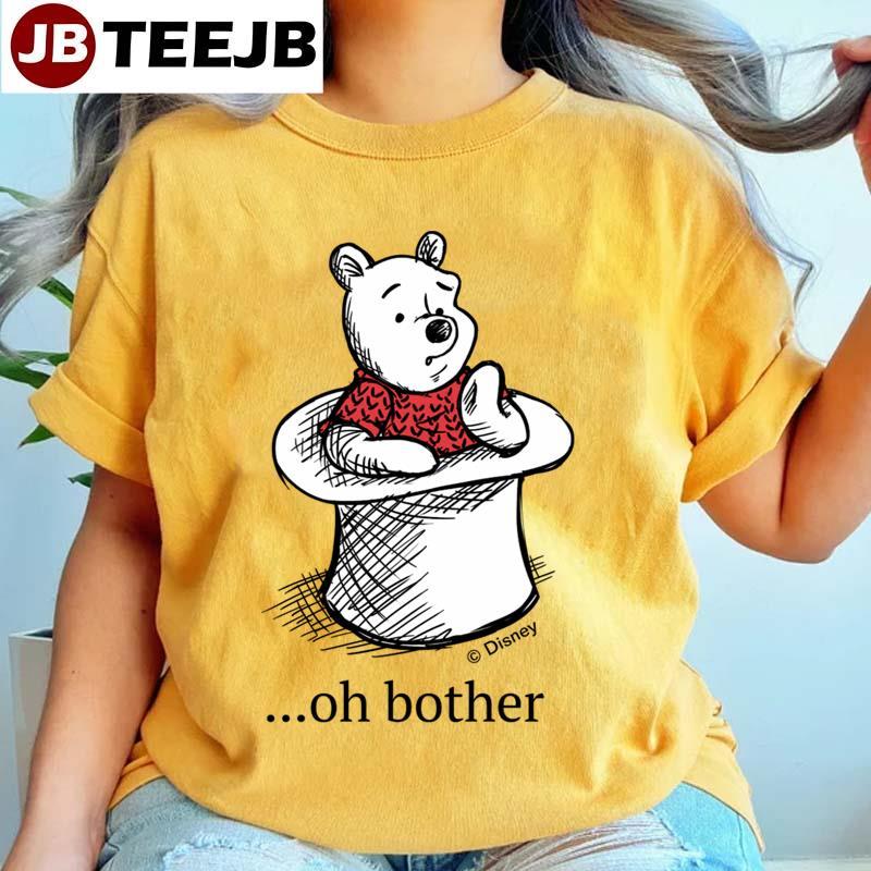 Winnie The Pooh Oh Bother Quote TeeJB Unisex T-Shirt