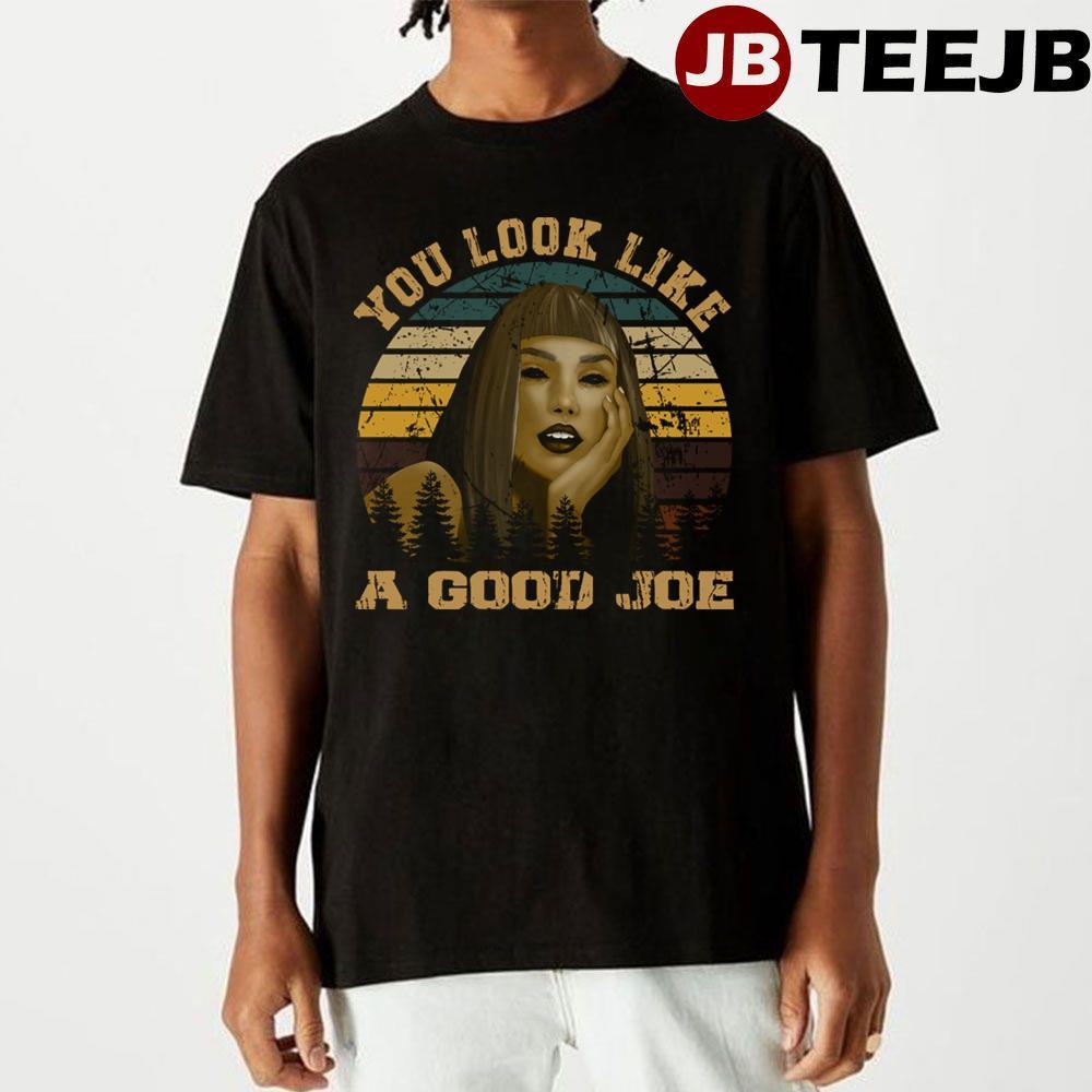 You Look Like A Good Joe Blade Runner 2049 TeeJB Unisex T-Shirt