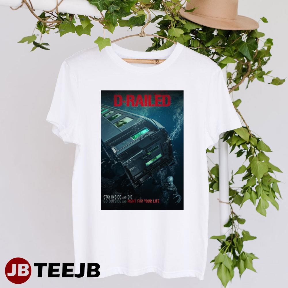 D-railed Shae Smolik Tonya Kay Movie TeeJB Unisex T-Shirt