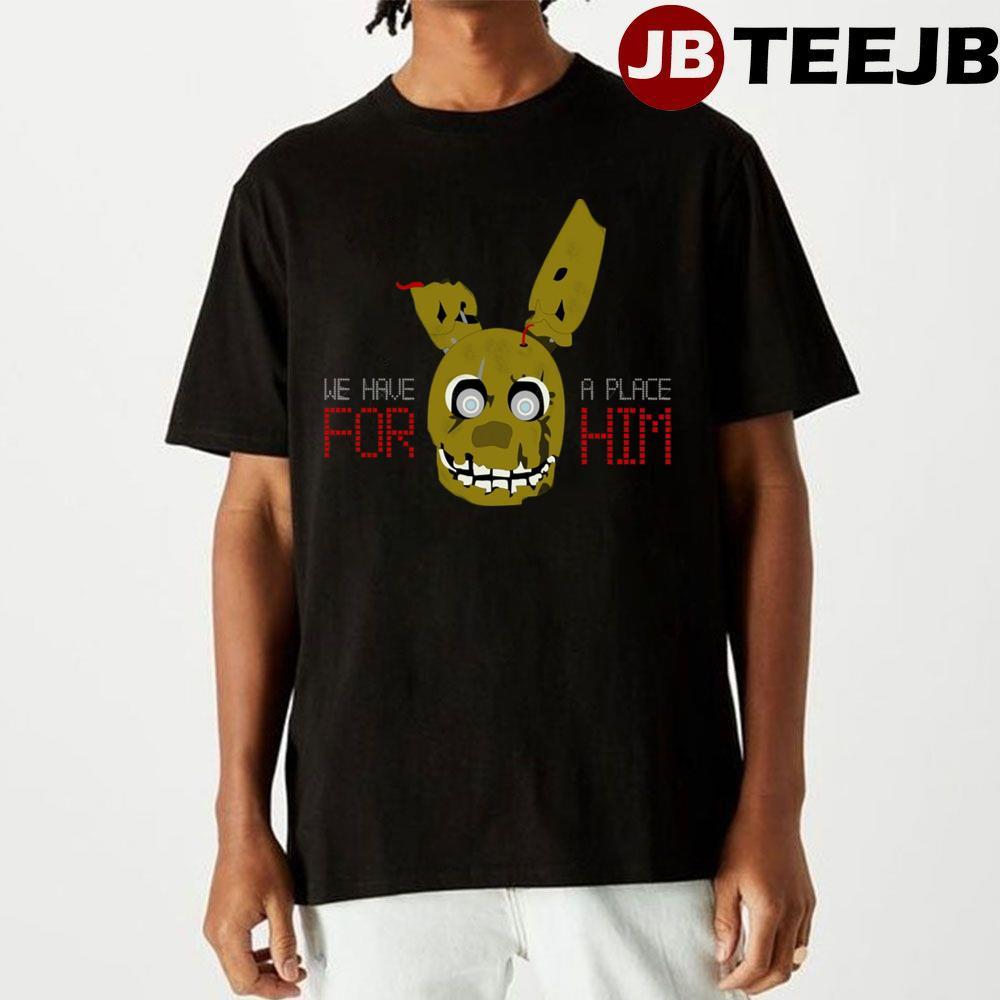 He Always Comes Back Five Nights At Freddy’s TeeJB Unisex T-Shirt