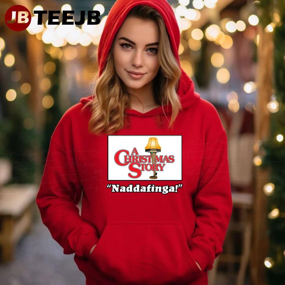 Naddafinga A Christmas Story TeeJB Unisex Hoodie