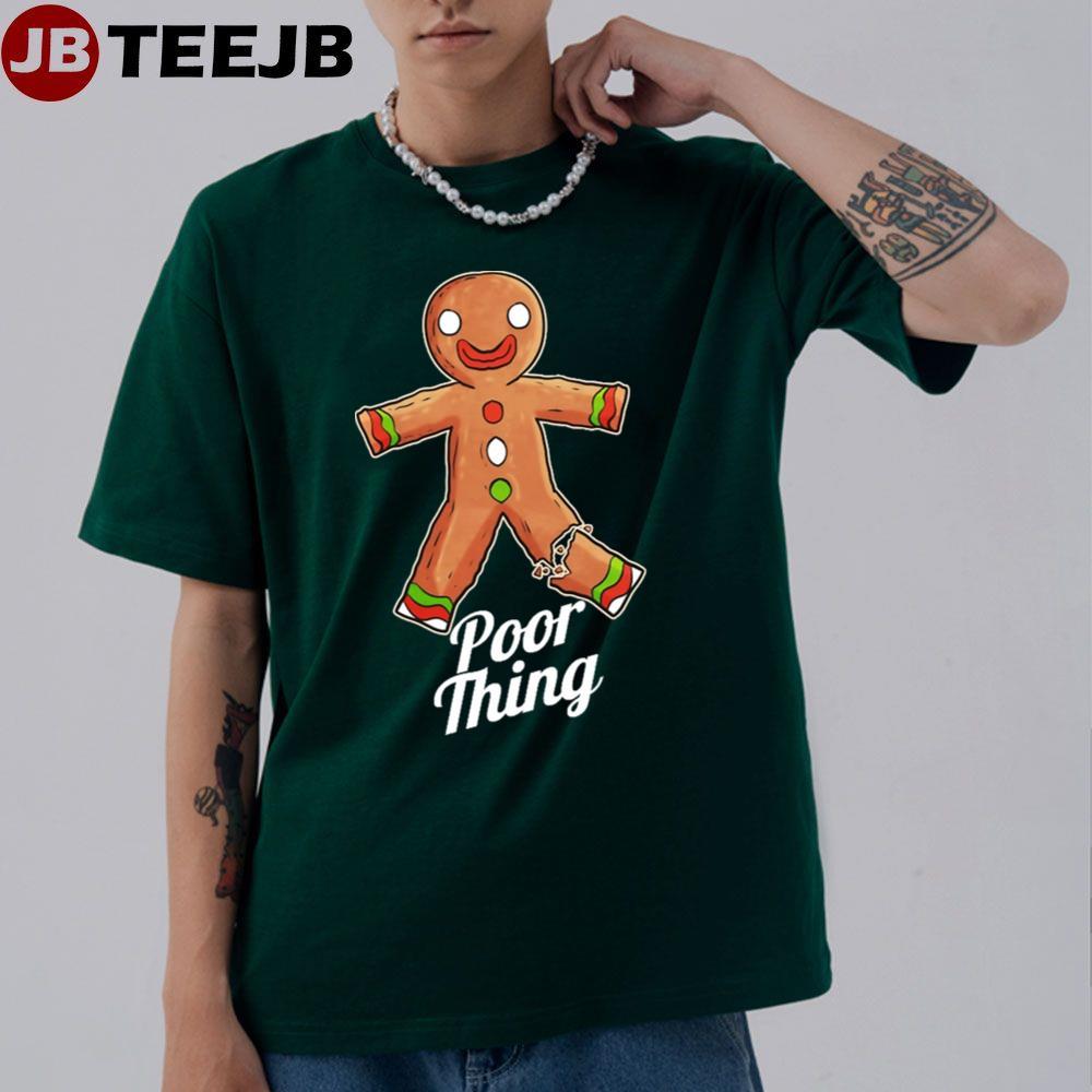 Poor Thing On A Gingerbread Christmas TeeJB Unisex T-Shirt