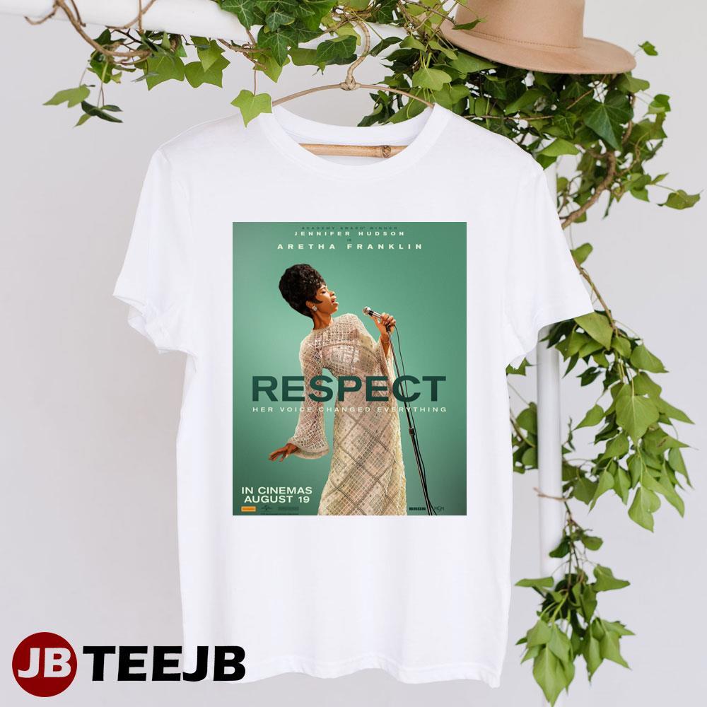 Respect Aretha Franklin Jennifer Hudson Design TeeJB Unisex T-Shirt