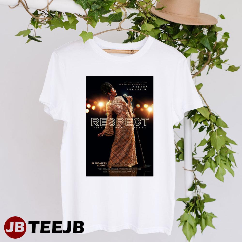 Respect Aretha Franklin Jennifer Hudson Movie TeeJB Unisex T-Shirt