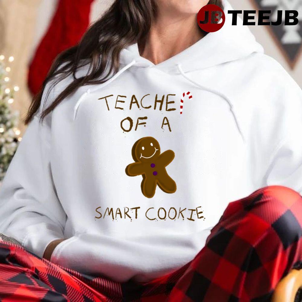 Teach Of A Smart Cookie Christmas TeeJB Unisex Hoodie