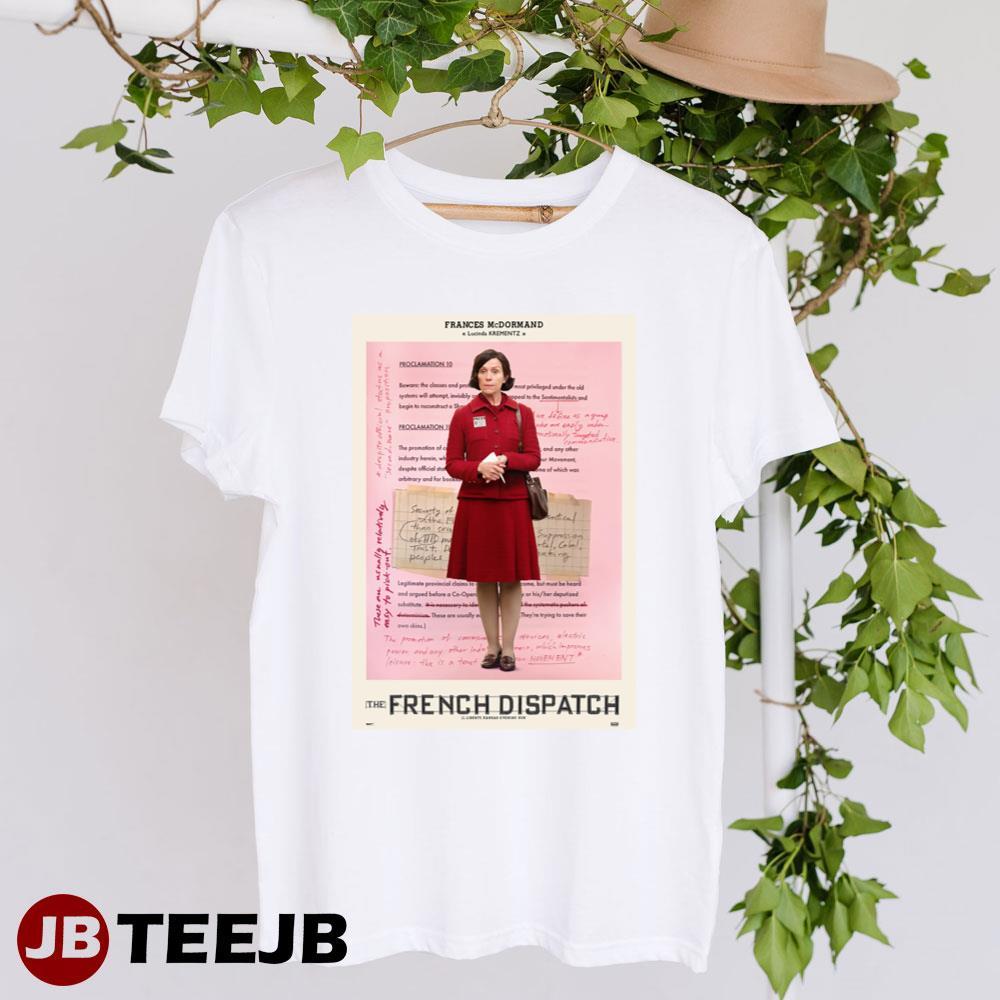 The French Dispatch Frances Mcdormand Lucinda Krementz Movie TeeJB Unisex T-Shirt