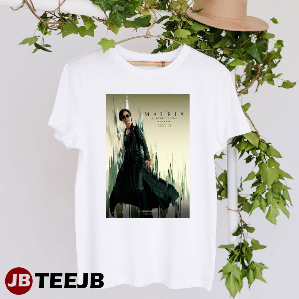 The Matrix Resurrections Carrie Anne Moss Trinity Movie TeeJB Unisex T-Shirt