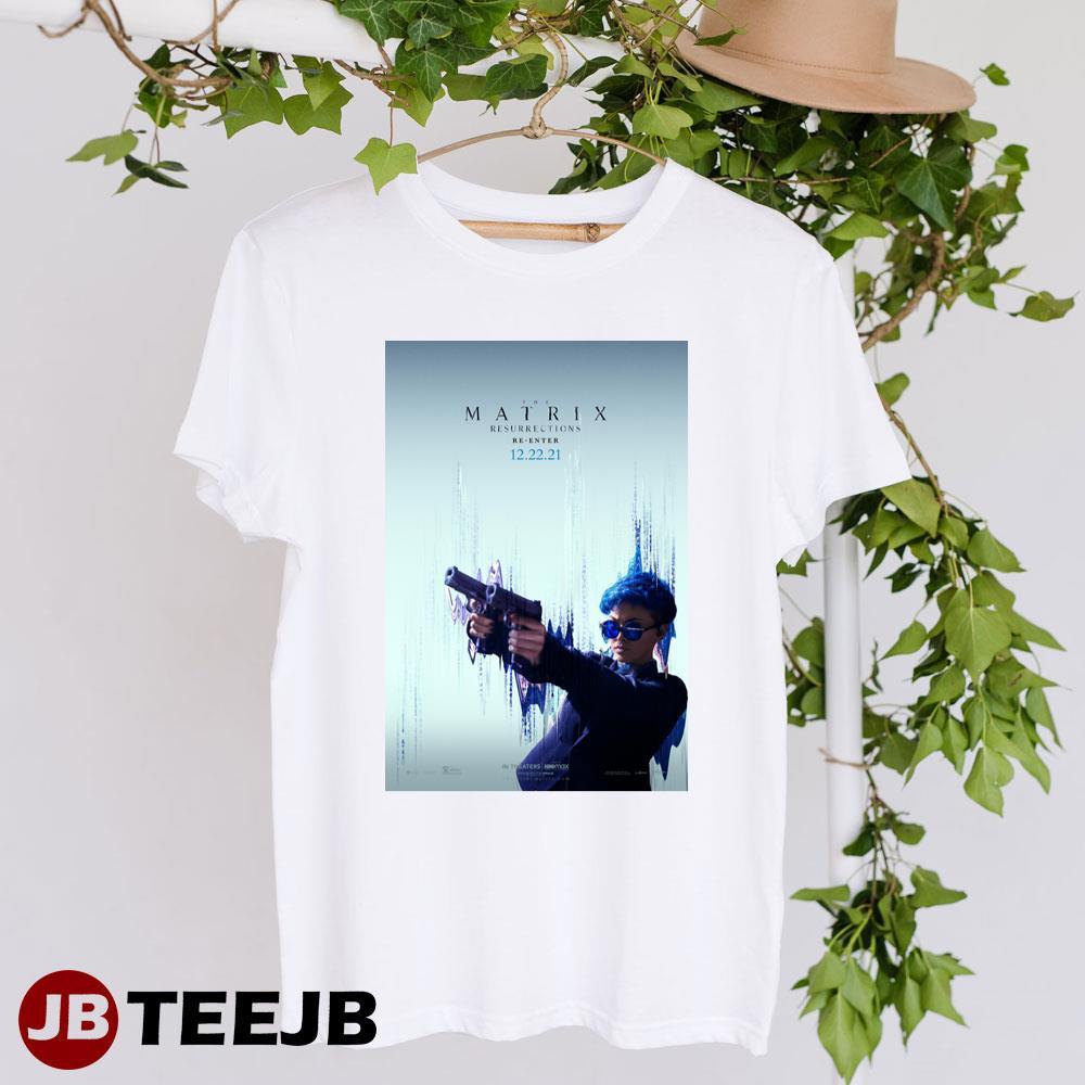 The Matrix Resurrections Jessica Henwick Bugs Movie TeeJB Unisex T-Shirt