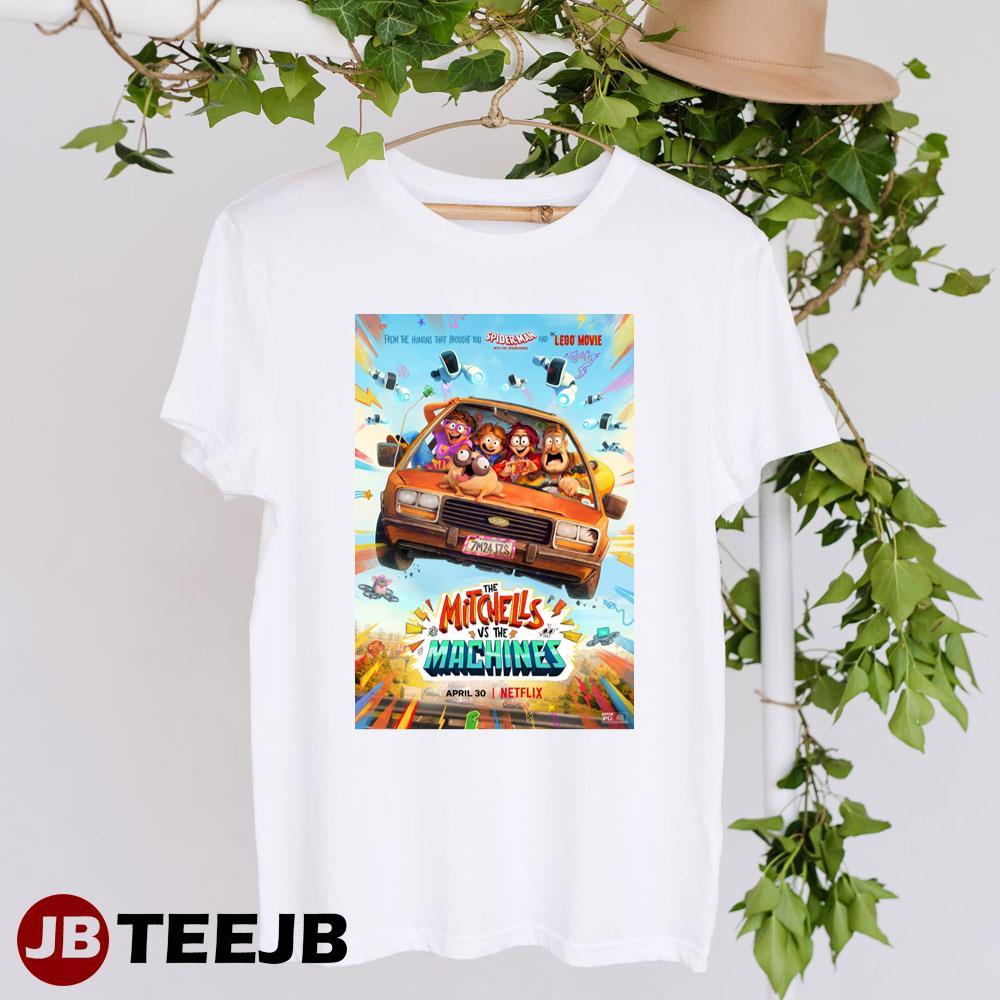 The Mitchells Vs The Machines Michael Rianda Abbi Jacobson Movie TeeJB Unisex T-Shirt