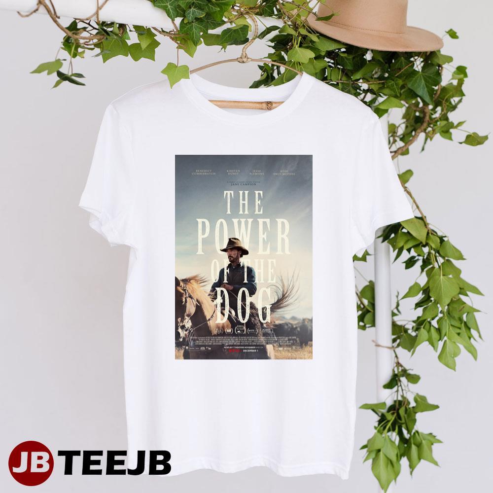 The Power Of The Dog Benedict Cumberbatch Kirsten Dunst MovieArt TeeJB Unisex T-Shirt