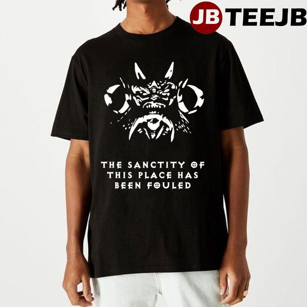 The Sanctity Of This Place Has Been Fouled Diablo TeeJB Unisex T-Shirt