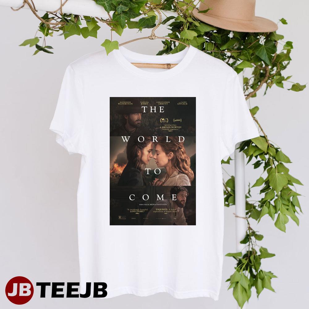 The World To Come Katherine Waterson Vanessa Kirby Movie TeeJB Unisex T-Shirt