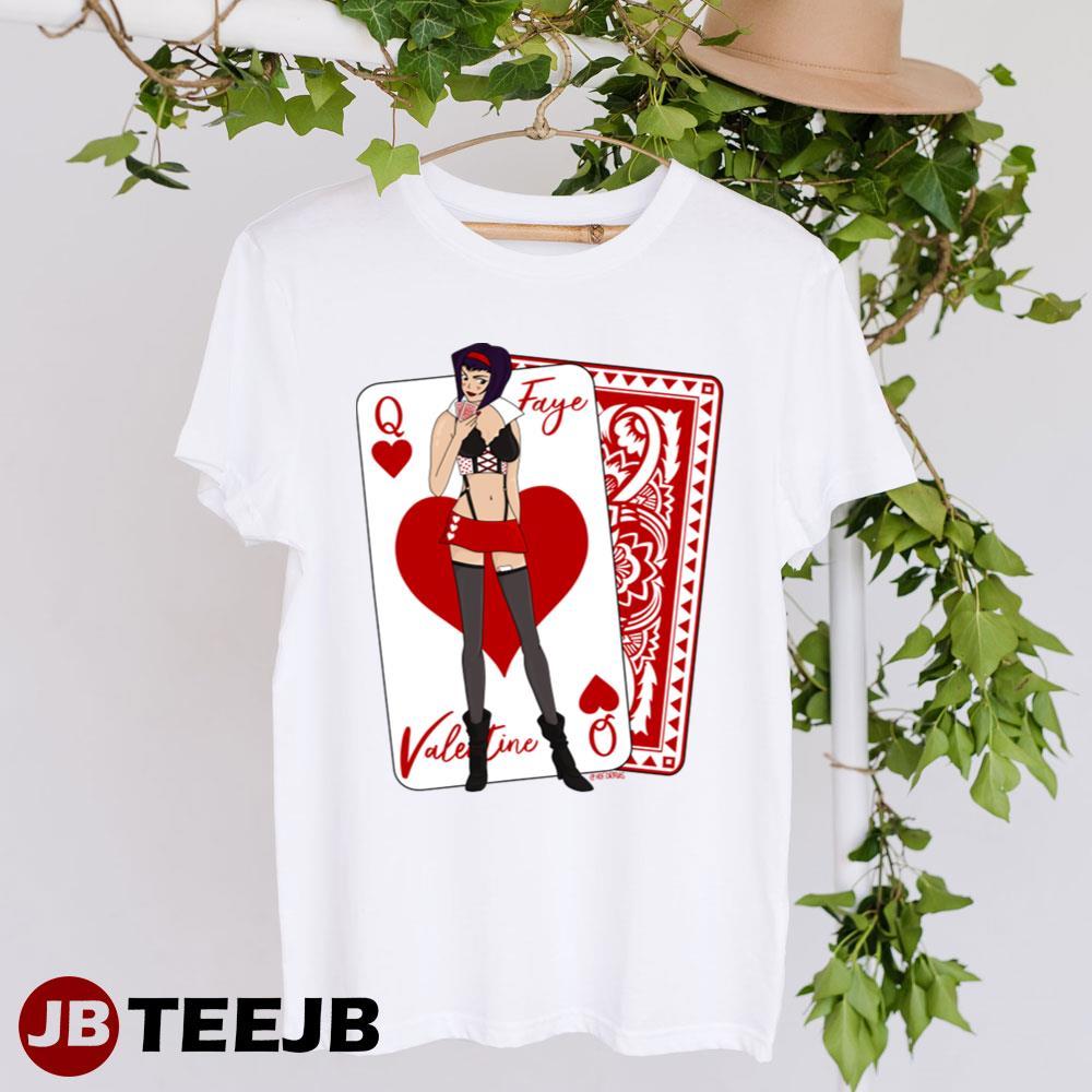 Valentine Queen Of Hearts Faye Cowboy Bebop TeeJB Unisex T-Shirt