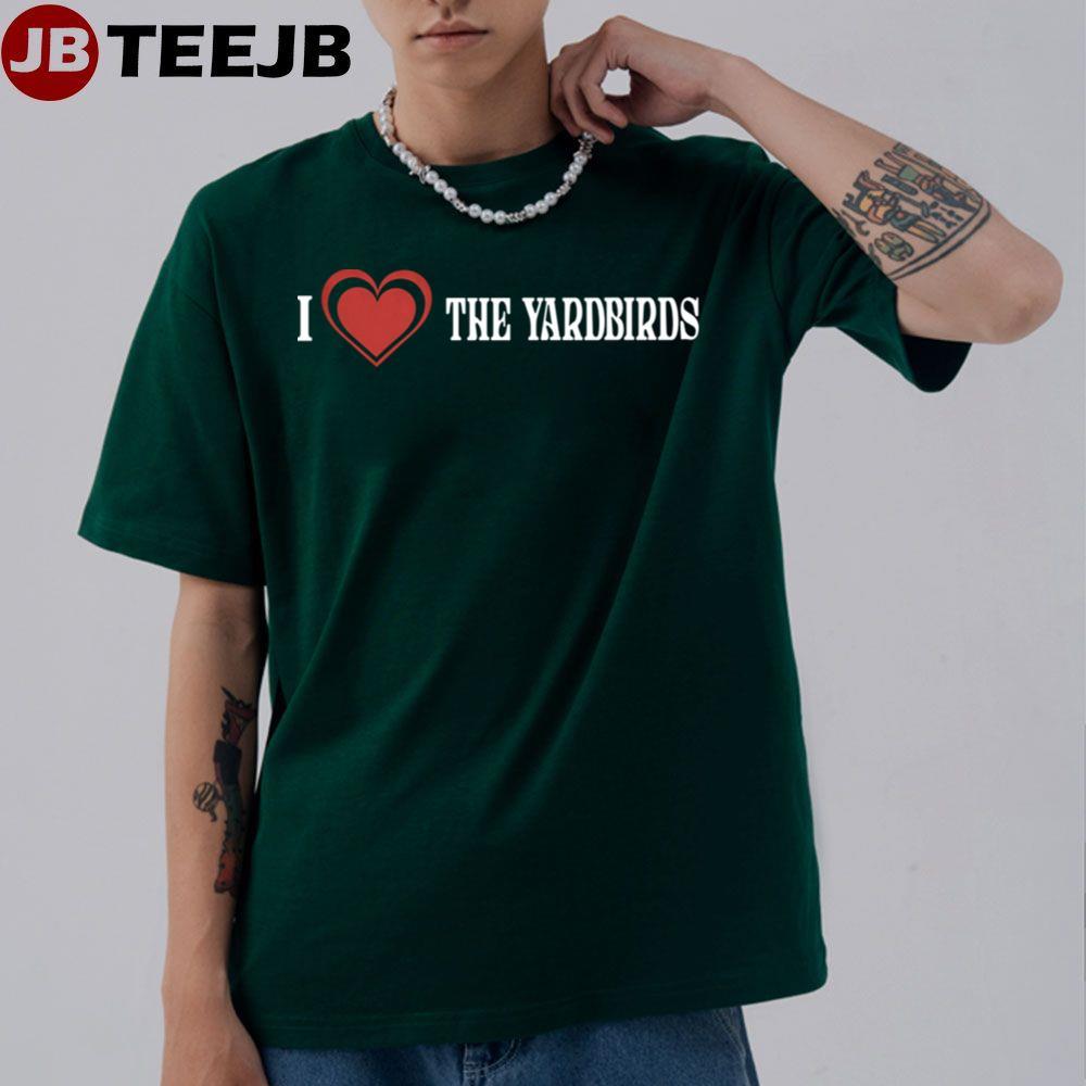 Vintage I Love The Yardbirds TeeJB Unisex T-Shirt